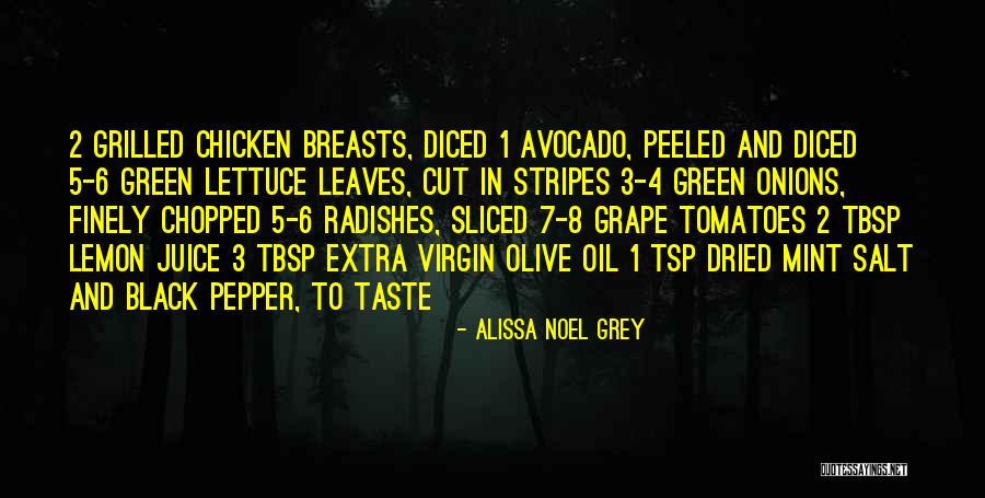 Diced Green Quotes By Alissa Noel Grey Diced Green Quotes By Alissa Noel Grey