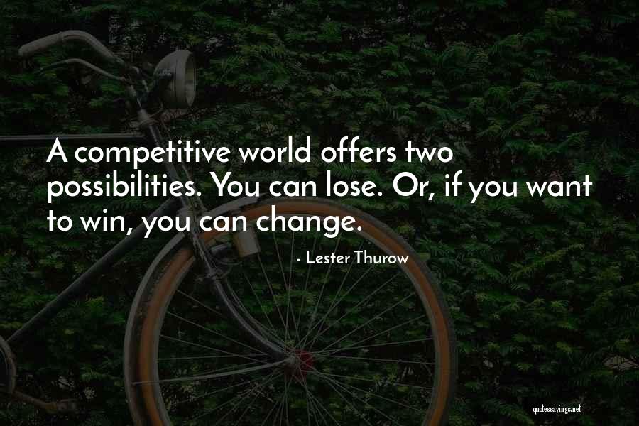 Dicenzo Miller Quotes By Lester Thurow Dicenzo Miller Quotes By Lester Thurow