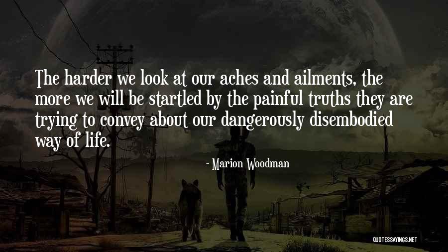 Dicenzo Miller Quotes By Marion Woodman Dicenzo Miller Quotes By Marion Woodman