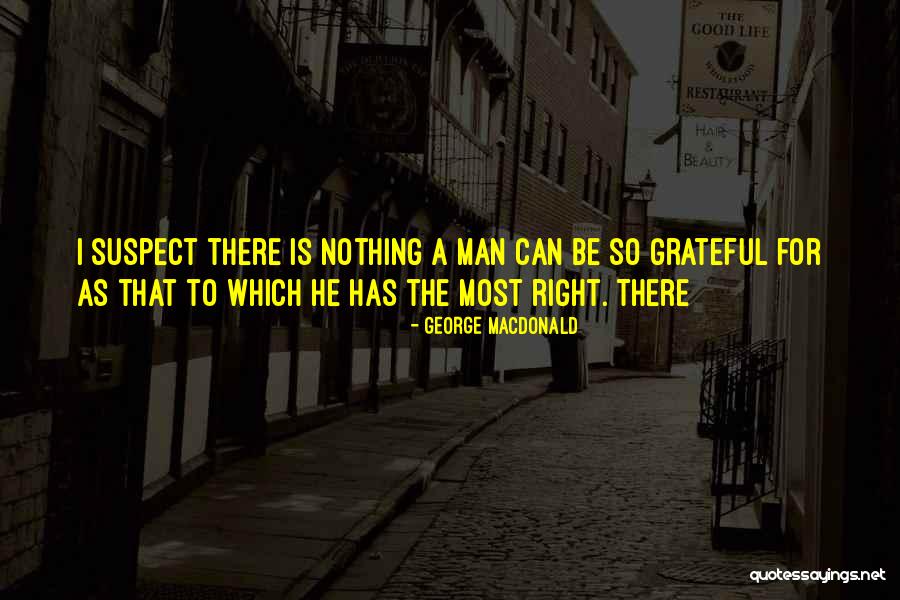 Dicerna Therapeutics Quotes By George MacDonald Dicerna Therapeutics Quotes By George MacDonald