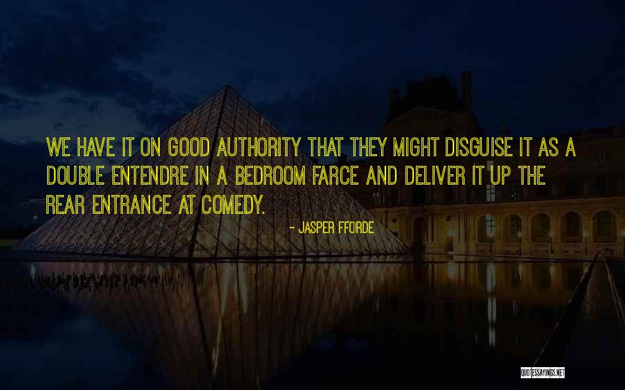 Dicerna Therapeutics Quotes By Jasper Fforde Dicerna Therapeutics Quotes By Jasper Fforde