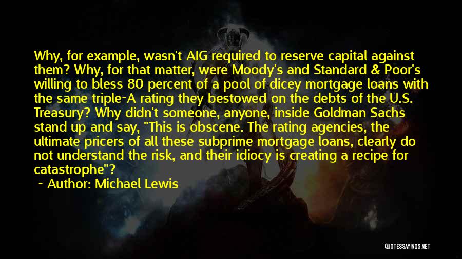 Dicey Quotes By Michael Lewis