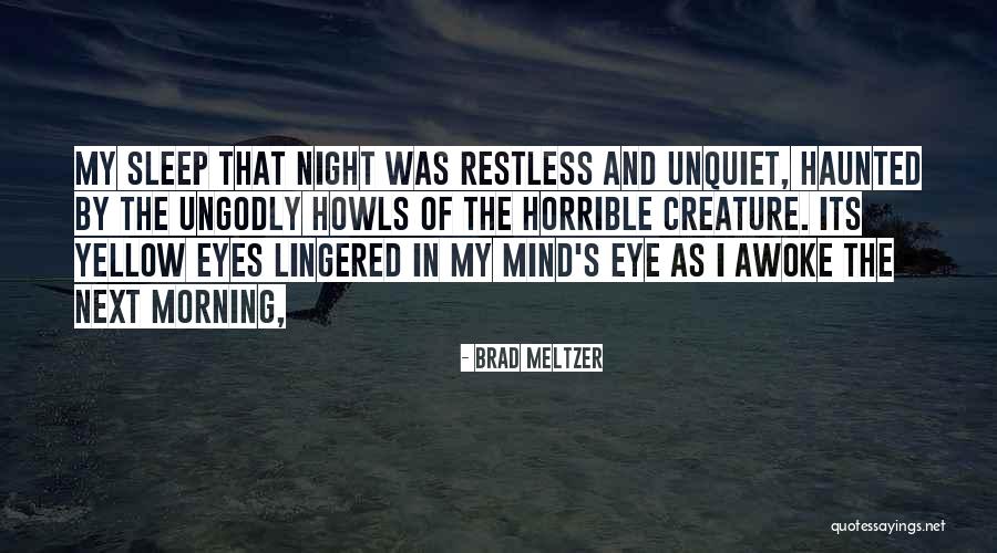 Dichotic Speech Quotes By Brad Meltzer Dichotic Speech Quotes By Brad Meltzer