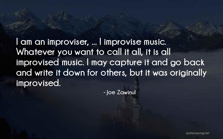 Dichristina Florist Quotes By Joe Zawinul Dichristina Florist Quotes By Joe Zawinul