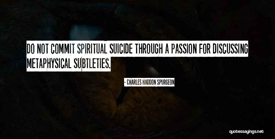 Dichte Quotes By Charles Haddon Spurgeon Dichte Quotes By Charles Haddon Spurgeon