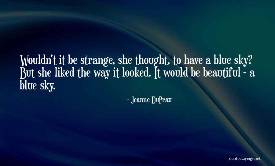 Diciamoloinitaliano Quotes By Jeanne DuPrau