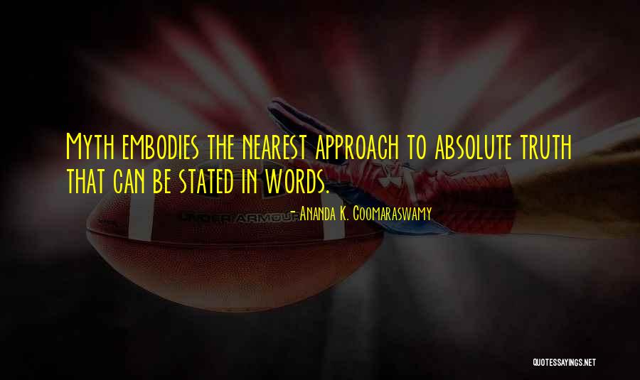 Diciccos Supermarket Quotes By Ananda K. Coomaraswamy Diciccos Supermarket Quotes By Ananda K. Coomaraswamy