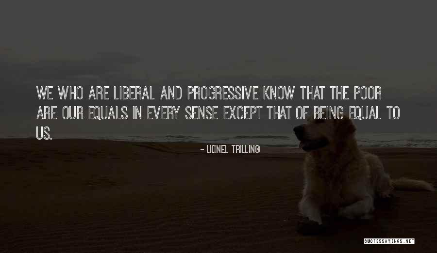 Diciottanni Quotes By Lionel Trilling Diciottanni Quotes By Lionel Trilling