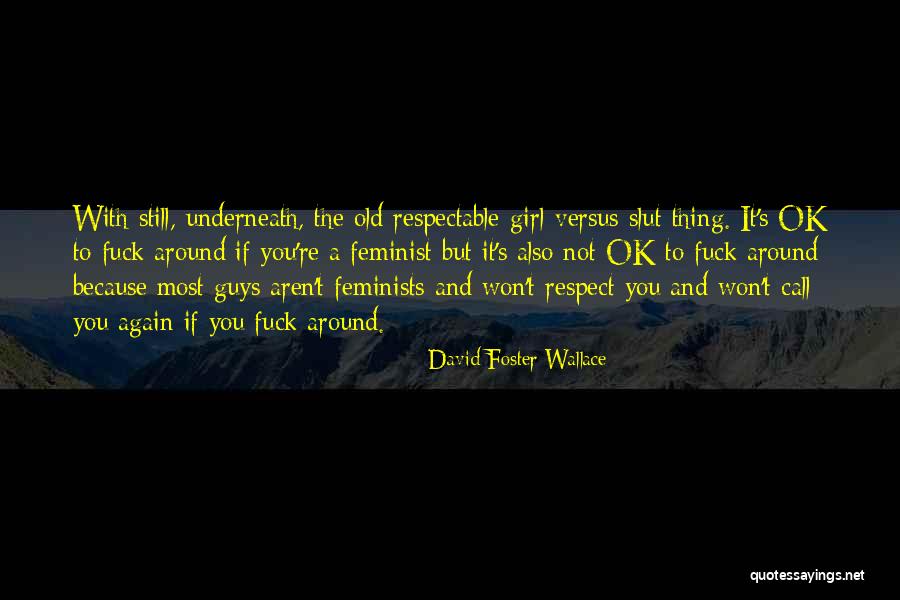 Dicique Quotes By David Foster Wallace Dicique Quotes By David Foster Wallace