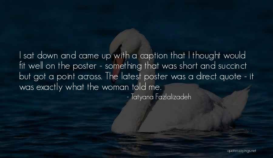 Dicitur Latin Quotes By Tatyana Fazlalizadeh Dicitur Latin Quotes By Tatyana Fazlalizadeh