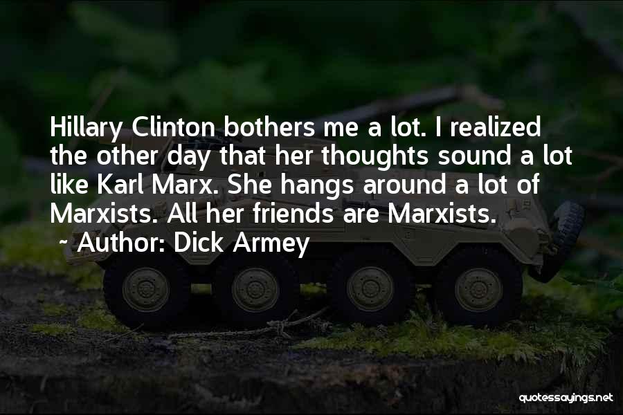 Dick Armey Quotes 1316734