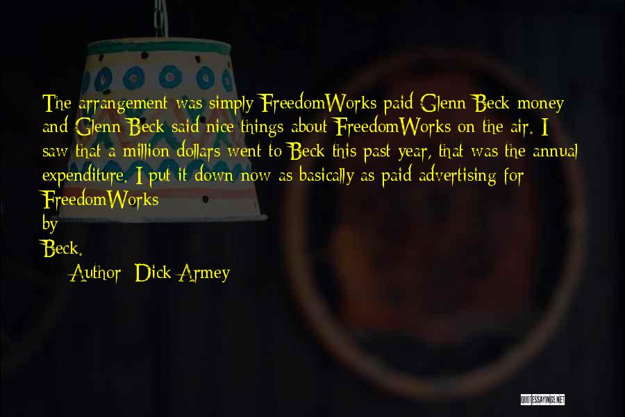 Dick Armey Quotes 377685
