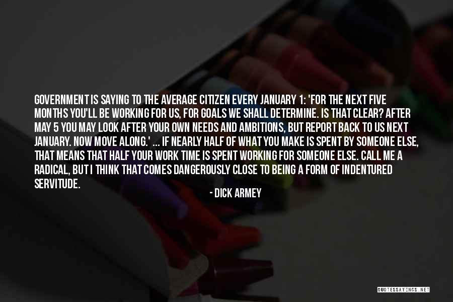 Dick Armey Quotes 707070 Dick Armey Quotes 707070