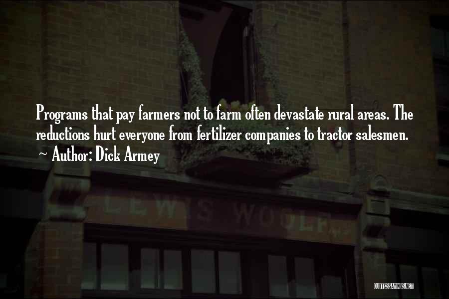 Dick Armey Quotes 788672 Dick Armey Quotes 788672