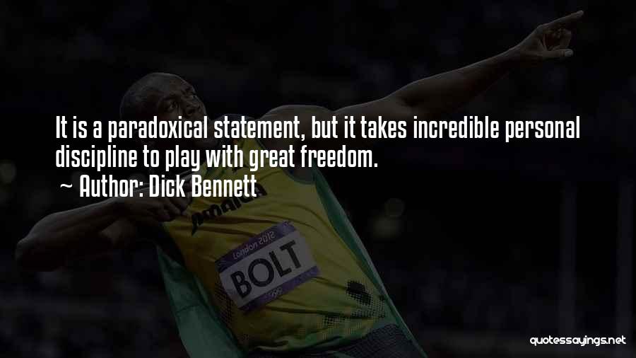 Dick Bennett Quotes 1483657