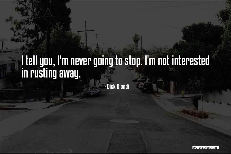 Dick Biondi Quotes 547296 Dick Biondi Quotes 547296