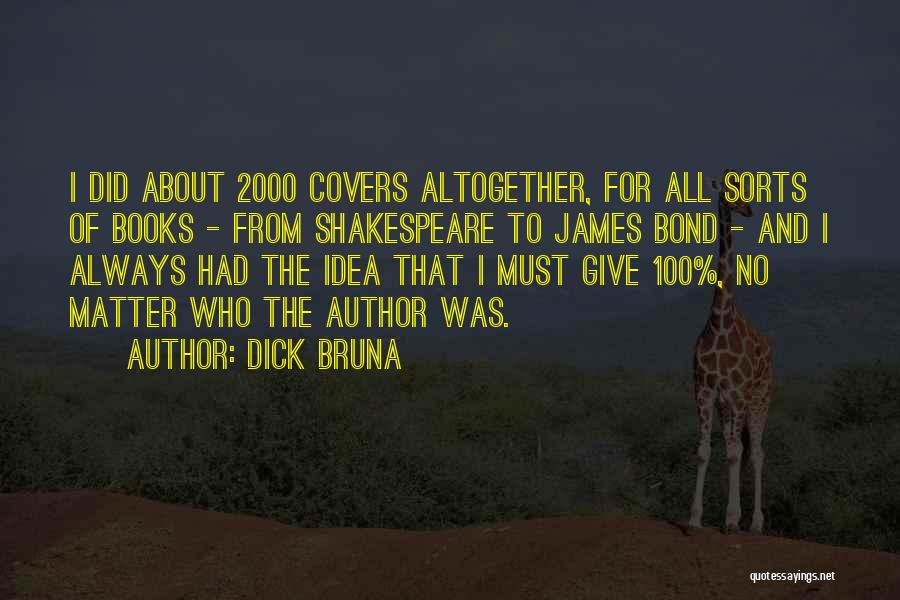 Dick Bruna Quotes 1616598