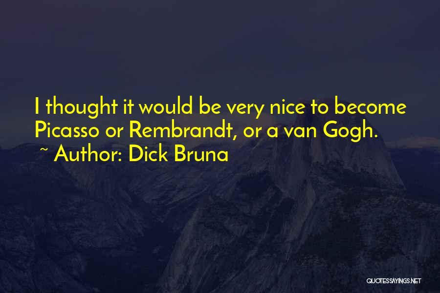 Dick Bruna Quotes 802206