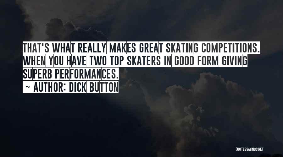 Dick Button Quotes 2073928