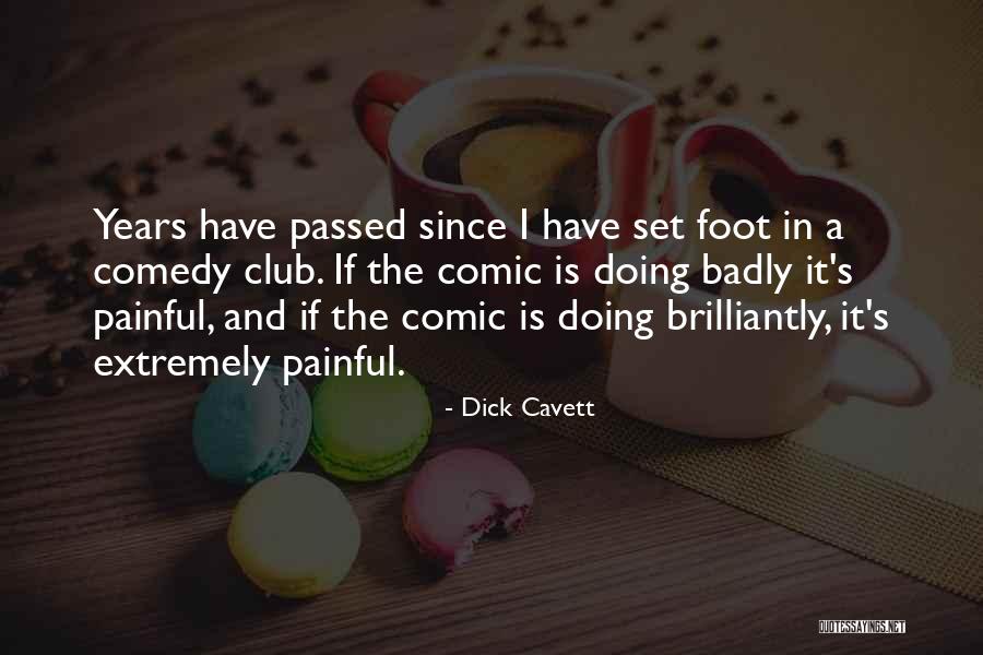 Dick Cavett Quotes 2074005