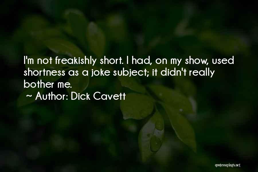 Dick Cavett Quotes 2116843