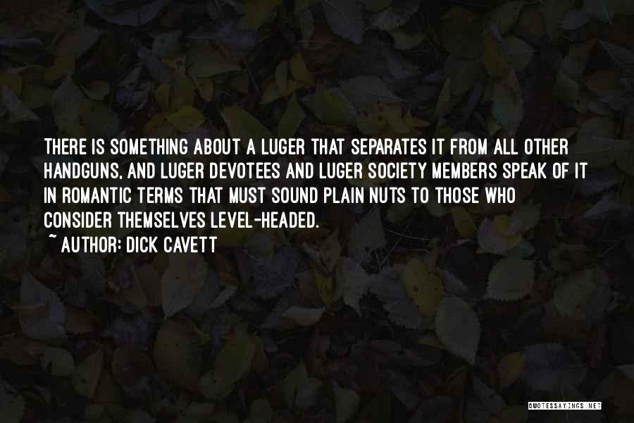 Dick Cavett Quotes 2214367