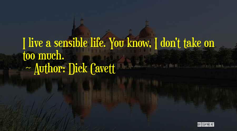 Dick Cavett Quotes 580498