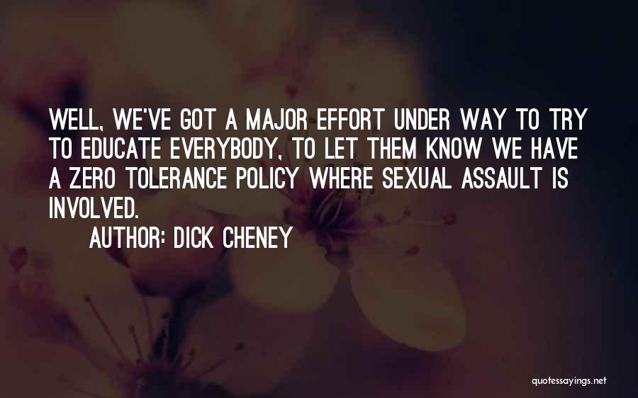 Dick Cheney Quotes 1473372