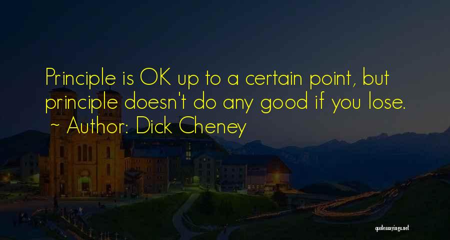 Dick Cheney Quotes 155947