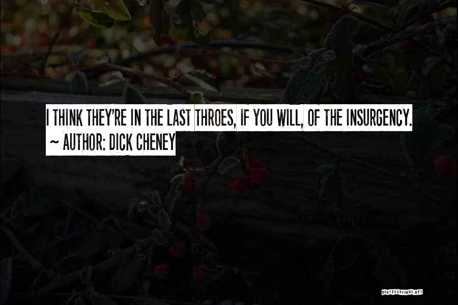 Dick Cheney Quotes 1696936