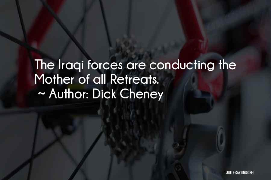 Dick Cheney Quotes 1956338