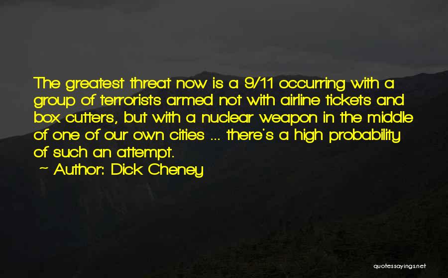 Dick Cheney Quotes 1973249