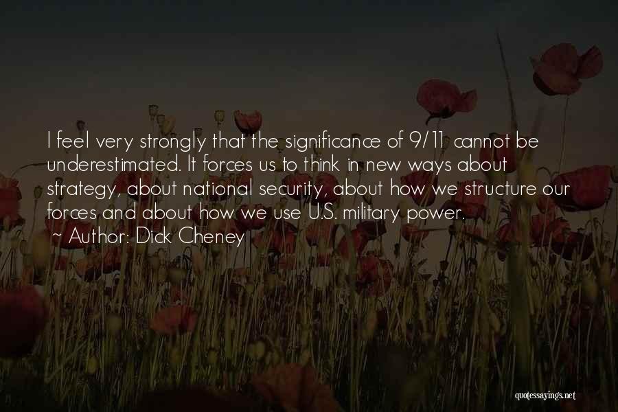 Dick Cheney Quotes 2057310