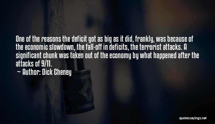 Dick Cheney Quotes 2151414