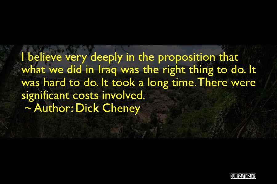 Dick Cheney Quotes 658443