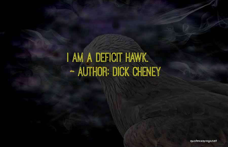Dick Cheney Quotes 973185