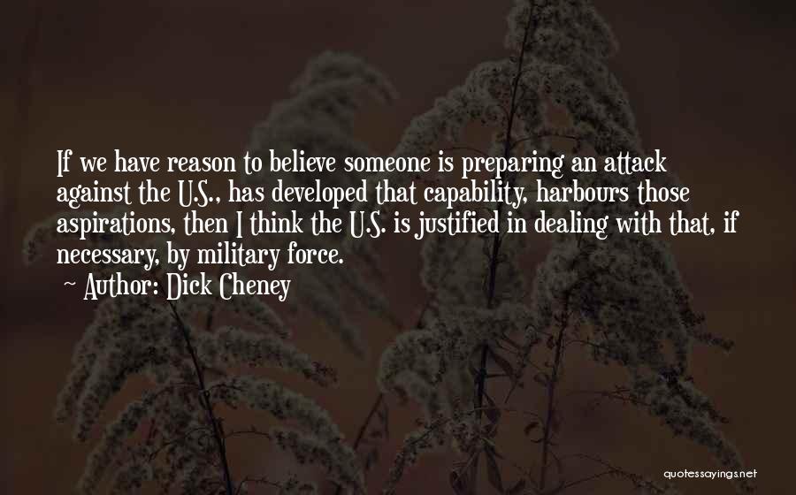 Dick Cheney Quotes 993580