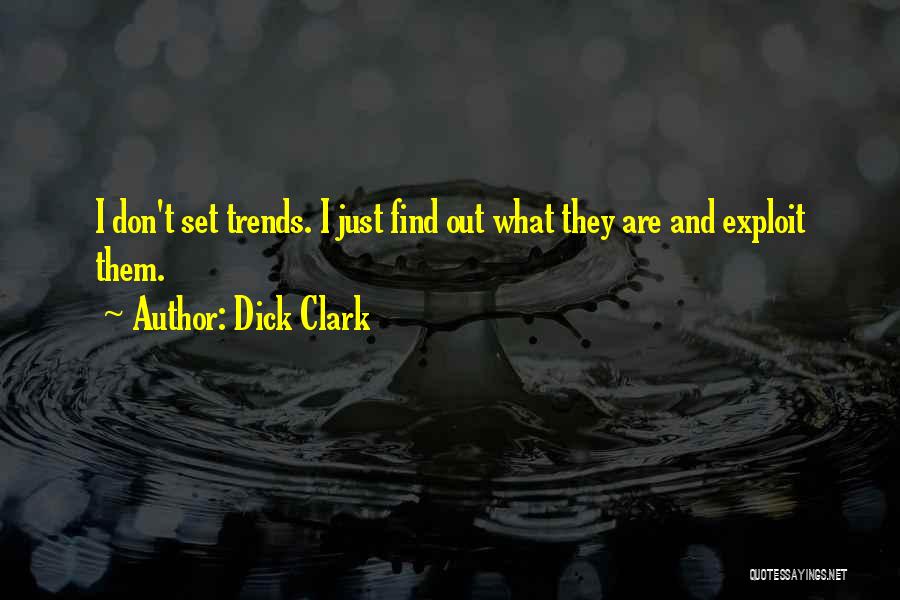Dick Clark Quotes 1020319