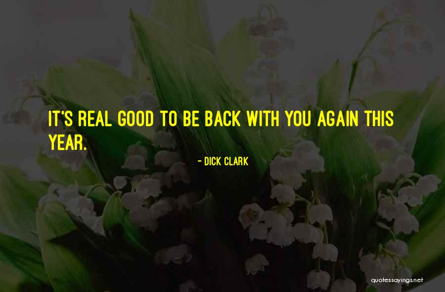 Dick Clark Quotes 129299