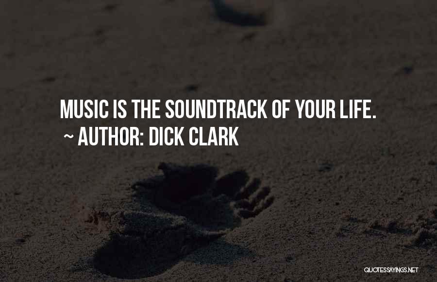 Dick Clark Quotes 877346