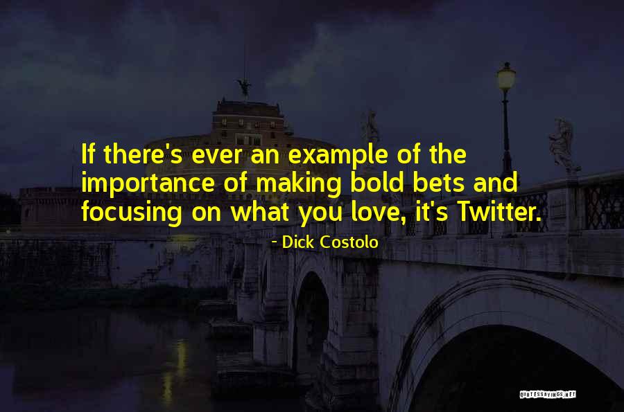 Dick Costolo Quotes 1057023 Dick Costolo Quotes 1057023