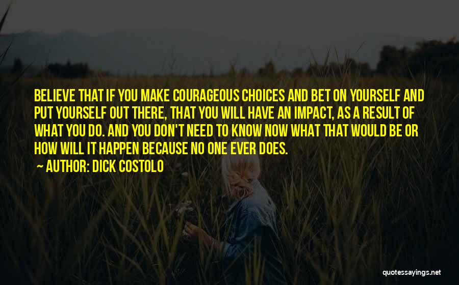 Dick Costolo Quotes 1425777