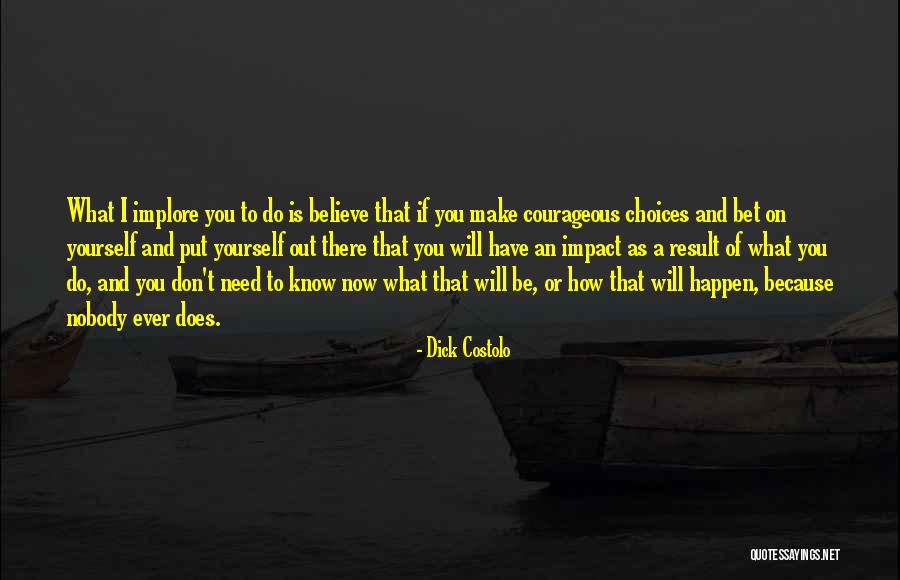 Dick Costolo Quotes 2161085