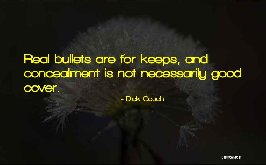 Dick Couch Quotes 1483958 Dick Couch Quotes 1483958