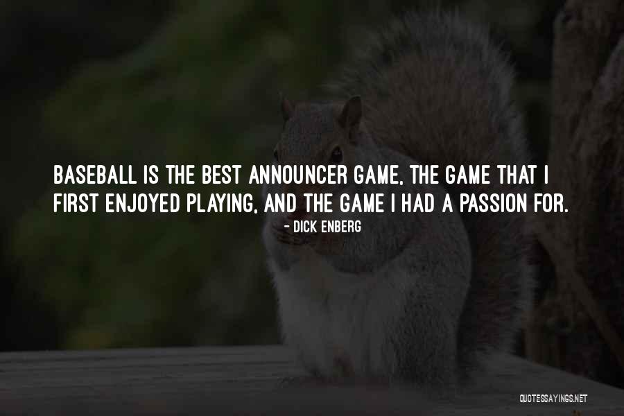 Dick Enberg Quotes 2125955 Dick Enberg Quotes 2125955