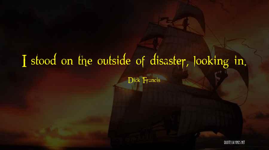 Dick Francis Quotes 1341558