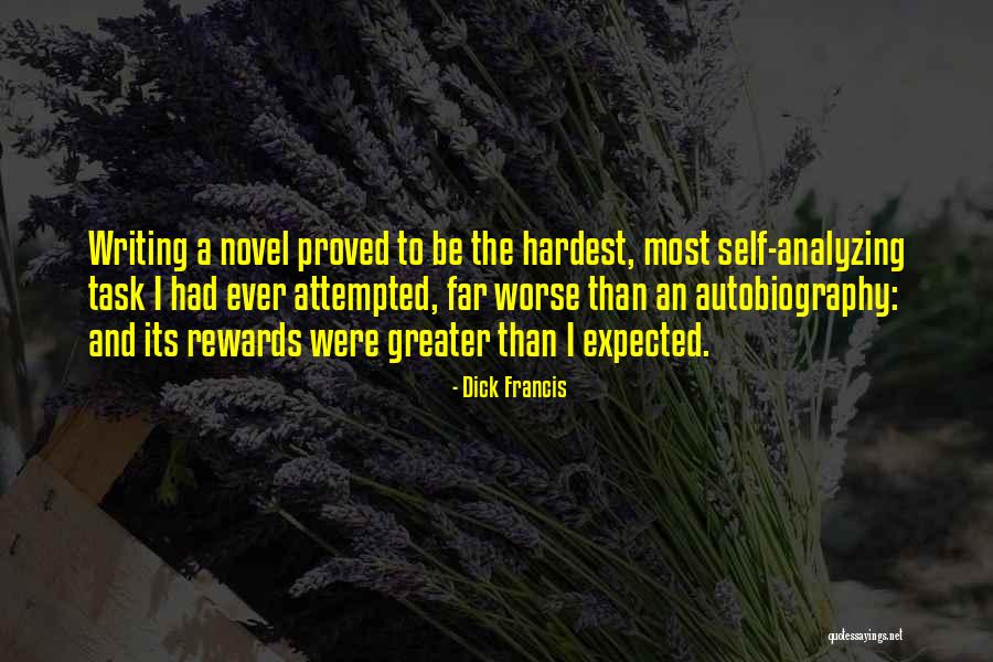 Dick Francis Quotes 2027578 Dick Francis Quotes 2027578
