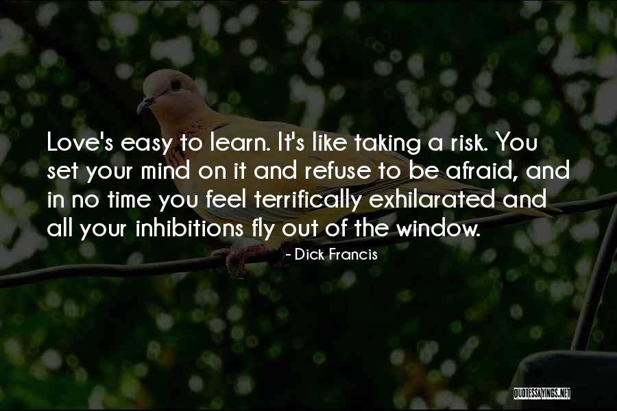 Dick Francis Quotes 833865 Dick Francis Quotes 833865
