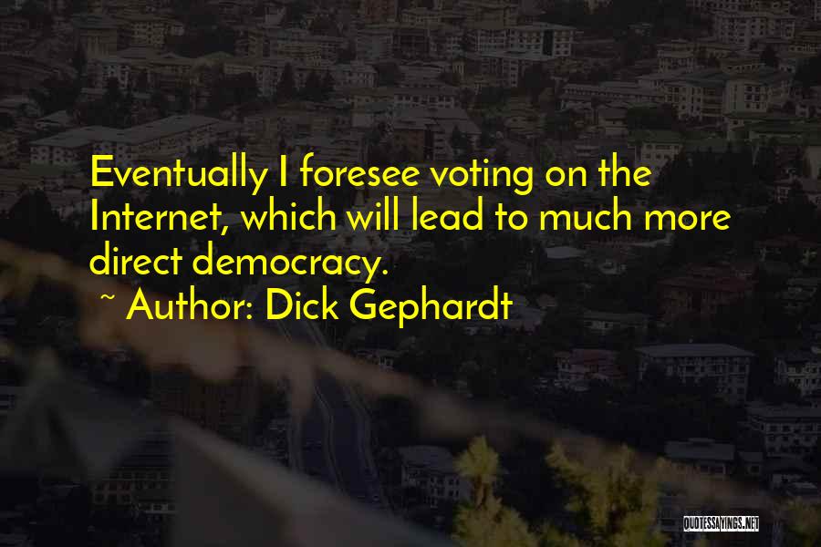 Dick Gephardt Quotes 782177