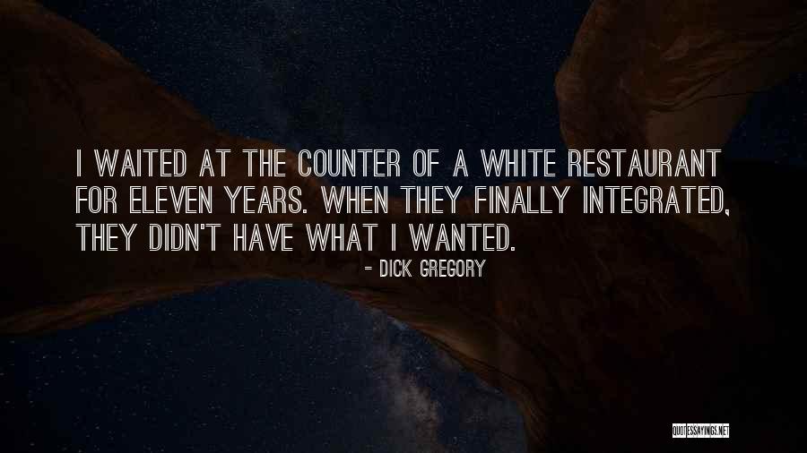 Dick Gregory Quotes 1192342